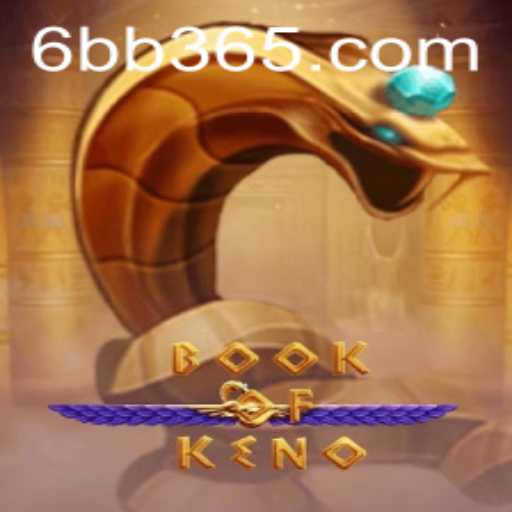 Exploring BookOfKeno: A New Era in Digital Gaming