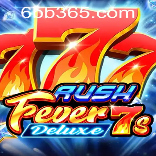 Exploring the Thrills of RushFever7sDeluxe: An In-Depth Look